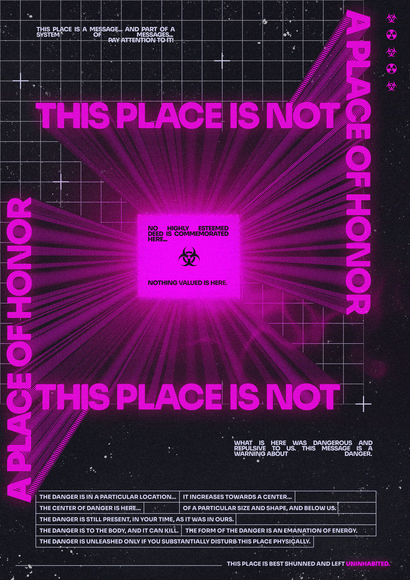 Long time nuclear waste warning messages, with large 3d extruded text in the center that reads: This place is not a place of honor.